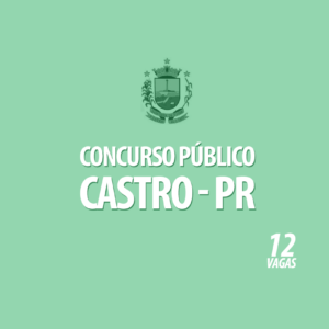 Concurso Da Prefeitura De Castro PR Edital 003 2020