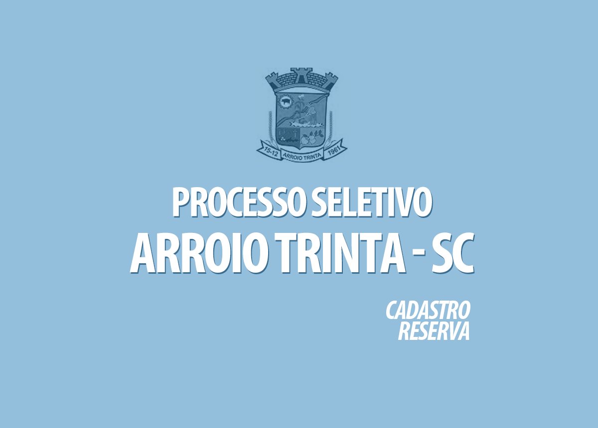 Processo Seletivo De Arroio Trinta Sc Edital