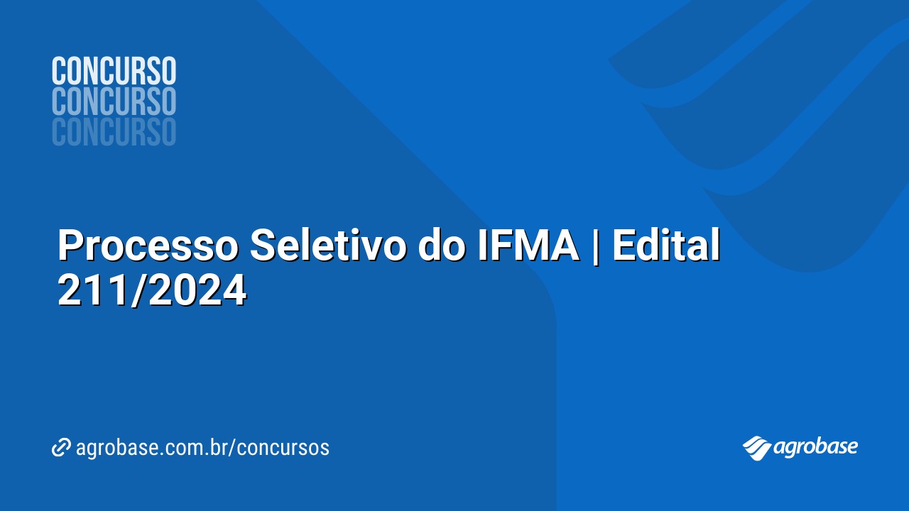 Processo Seletivo Do Ifma Edital