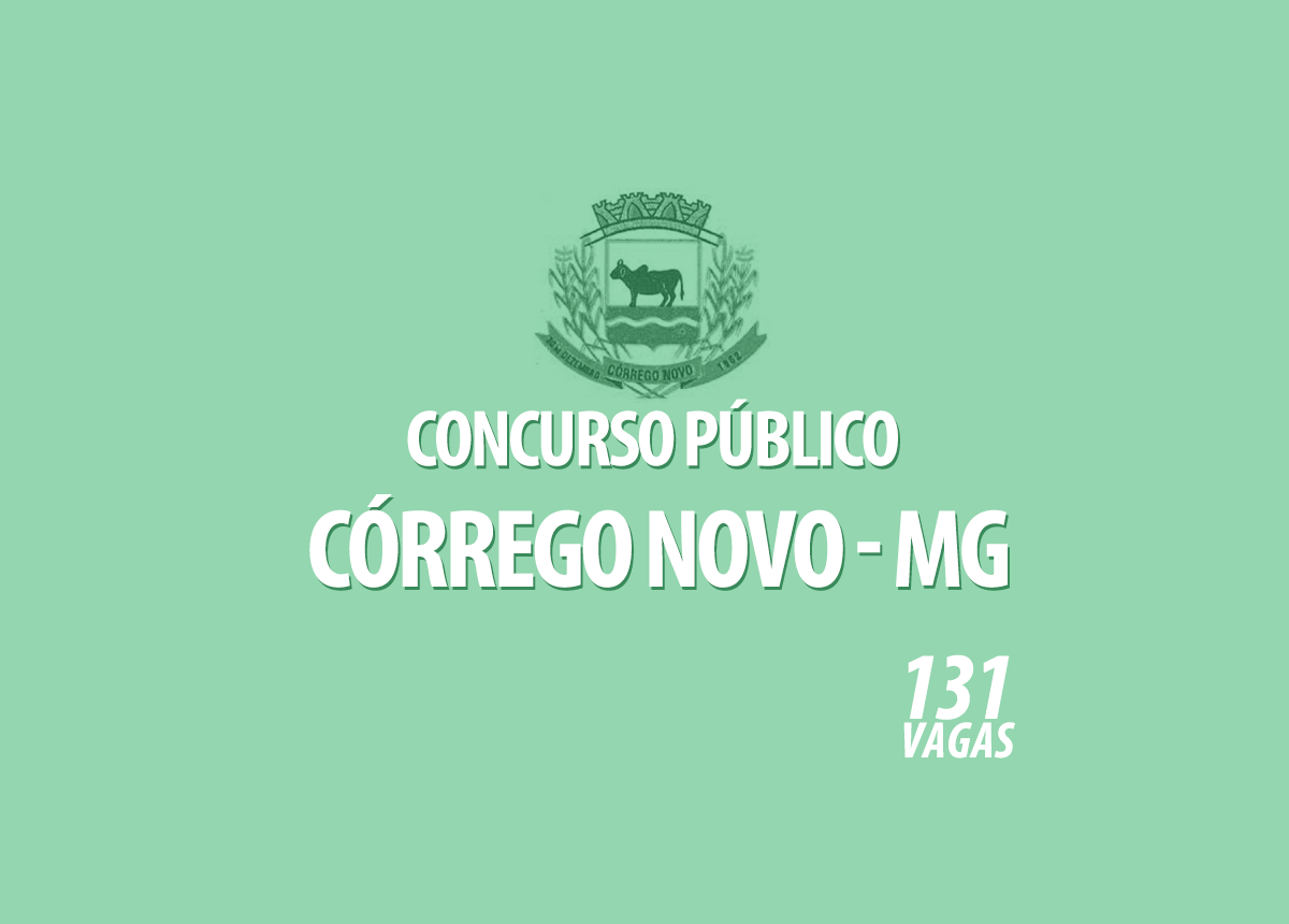 Concurso Público Prefeitura Córrego Novo Mg Edital 001 2022