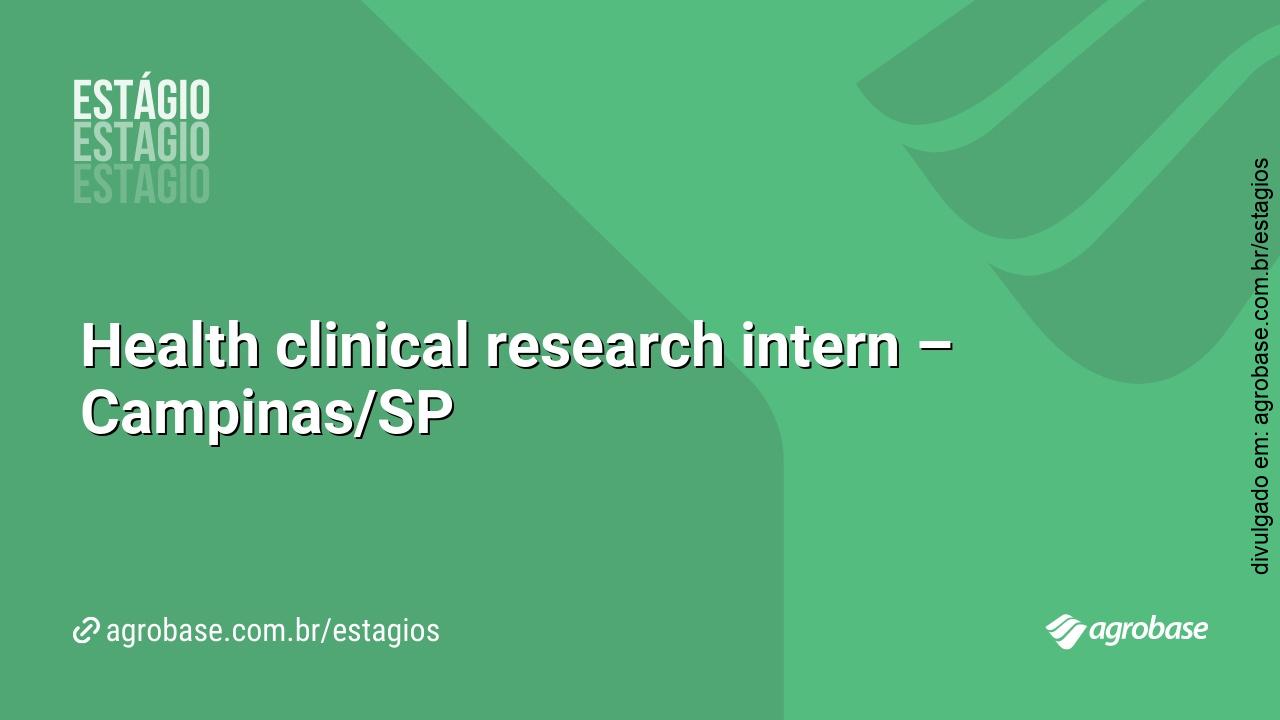 Health clinical research intern – Campinas/SP