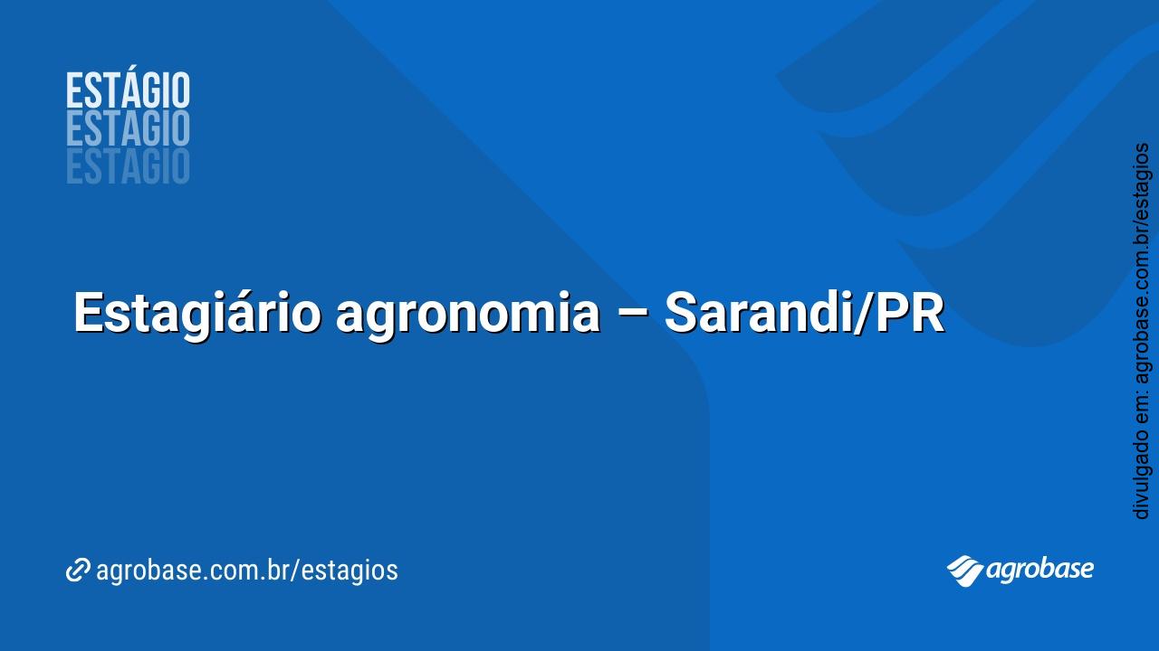 Estagiário agronomia – Sarandi/PR