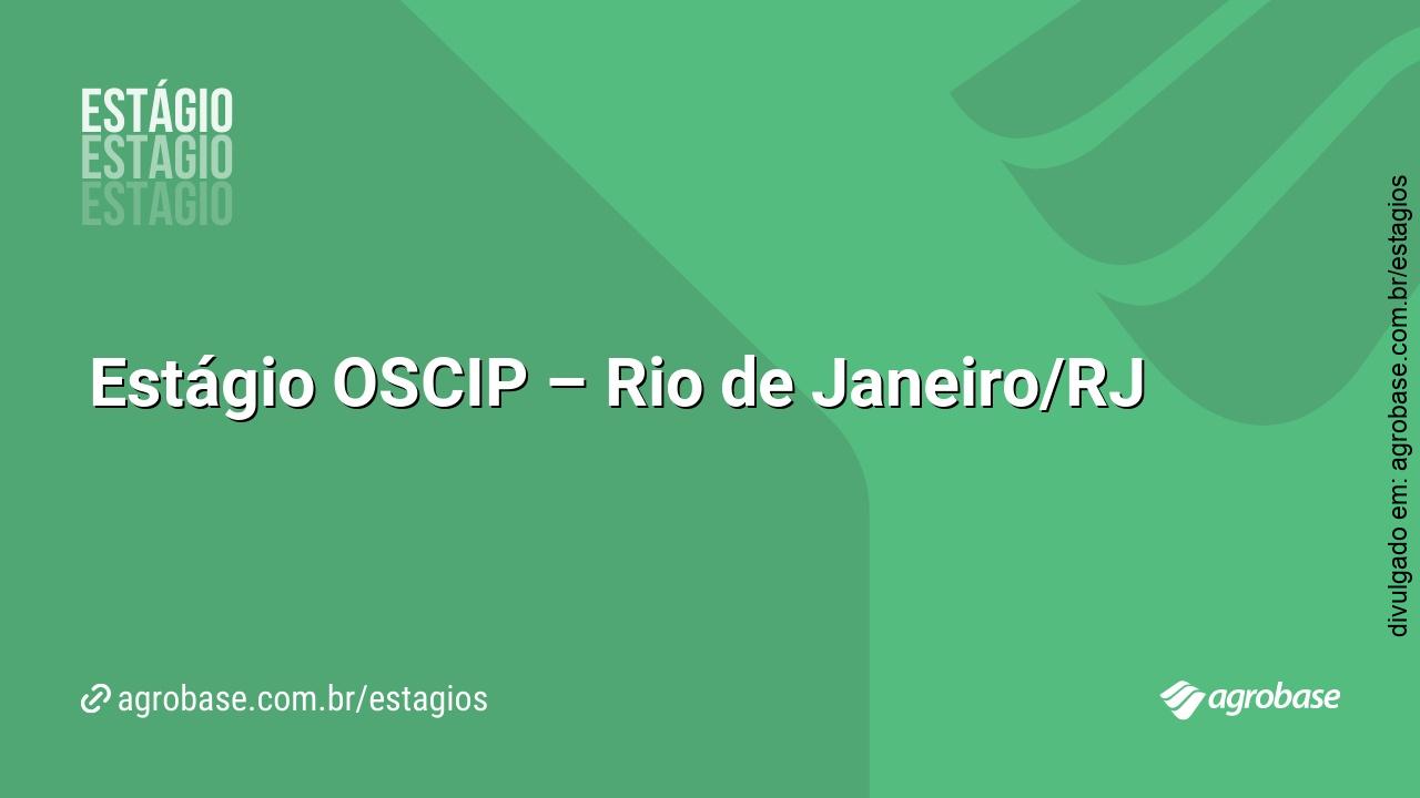 Estágio OSCIP – Rio de Janeiro/RJ