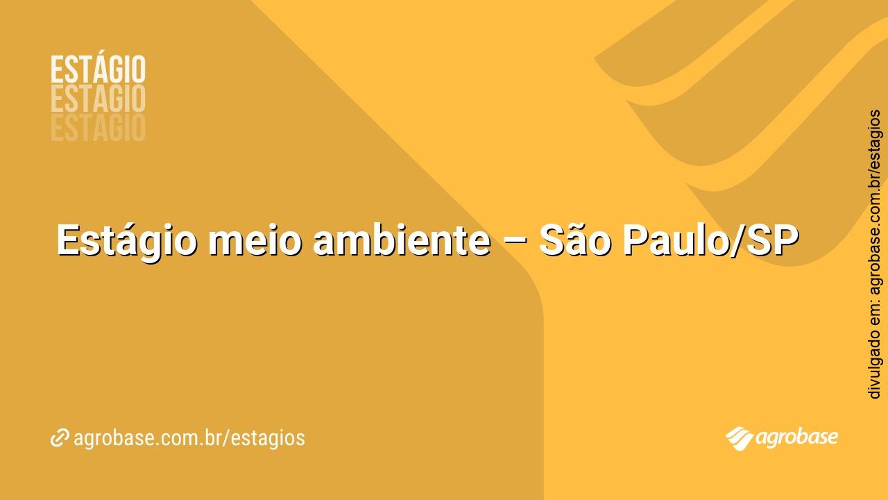 Estágio meio ambiente – São Paulo/SP