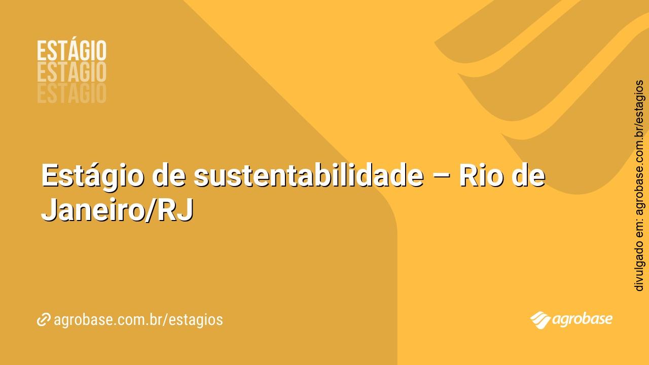 Estágio de sustentabilidade – Rio de Janeiro/RJ