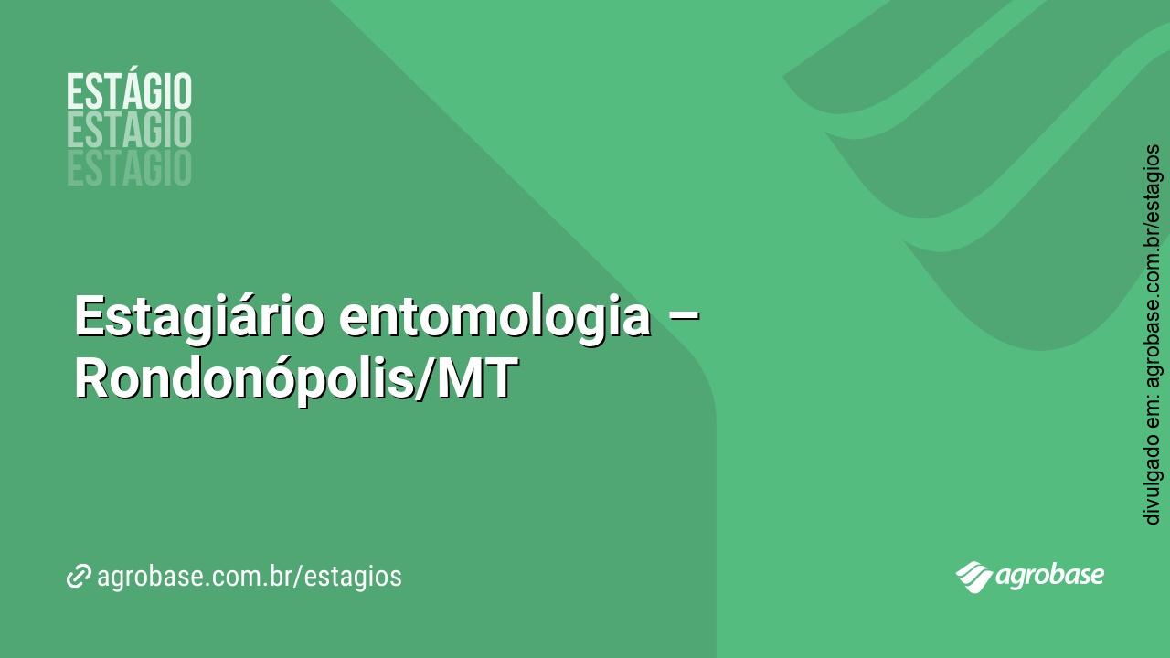 Estagiário entomologia – Rondonópolis/MT