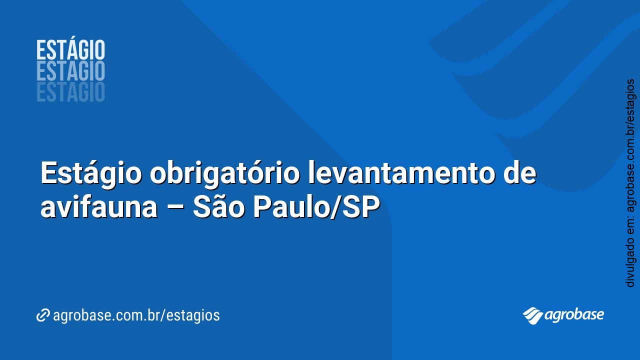 Estágio obrigatório levantamento de avifauna – São Paulo/SP