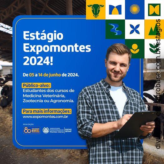 Estágio na Expomontes 2024 – Montes Claros/MG