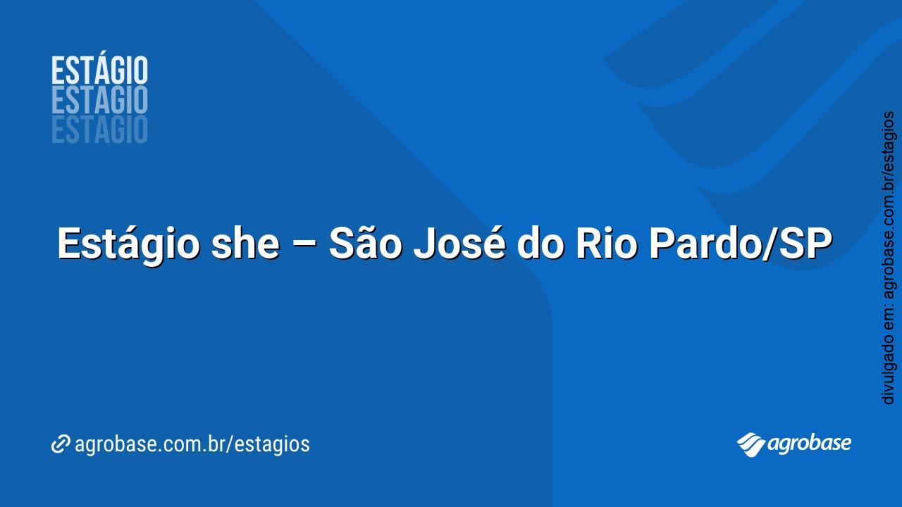 Estágio she – São José do Rio Pardo/SP