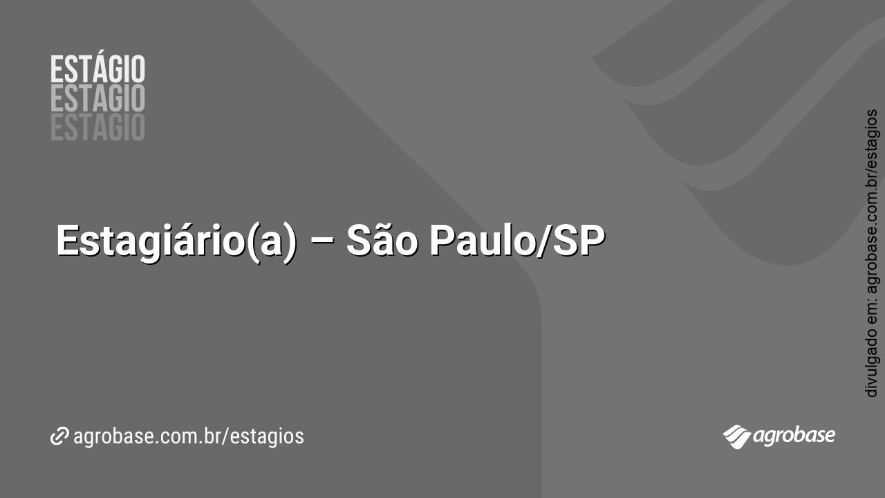 Estagiário(a) – São Paulo/SP