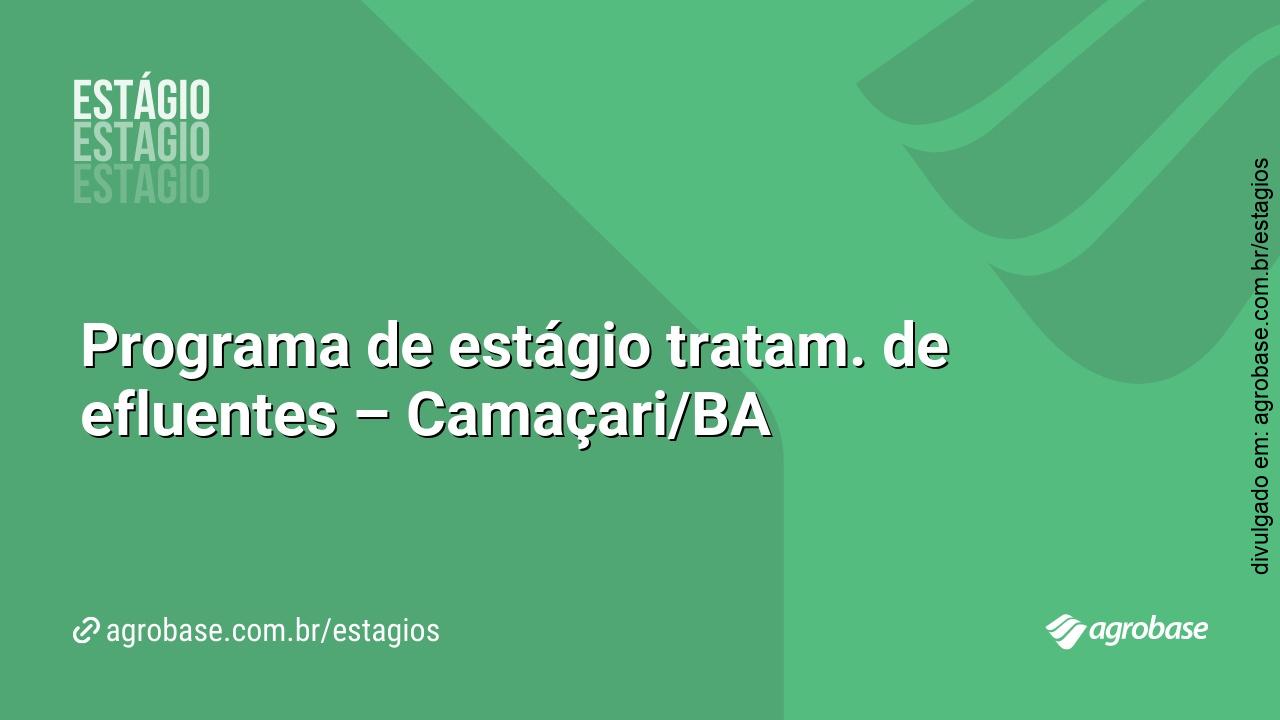 Programa de estágio tratam. de efluentes – Camaçari/BA