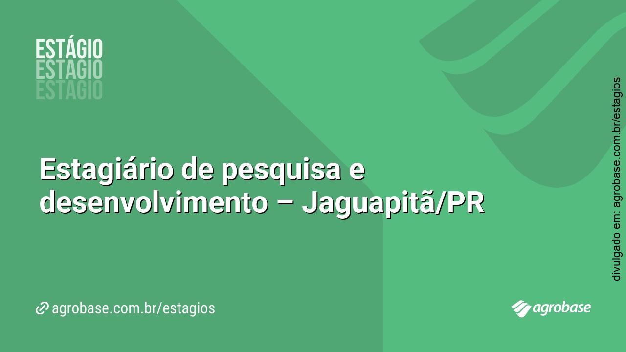 Estagiário de pesquisa e desenvolvimento – Jaguapitã/PR